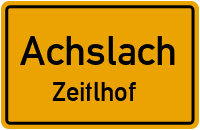 Straßenverzeichnis Achslach Zeitlhof
