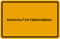 Ortsschild Ackendorf bei Haldensleben