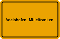 City Sign Adelshofen, Mittelfranken
