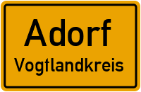 Ortsschild Adorf.Vogtlandkreis