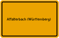 Ortsschild von Gemeinde Affalterbach (Württemberg) in Baden-Württemberg