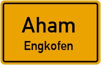Straßenverzeichnis Aham Engkofen