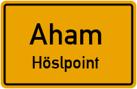 Straßen in Aham Höslpoint