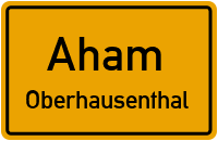 Straßen in Aham Oberhausenthal