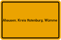 Ortsschild von Gemeinde Ahausen, Kreis Rotenburg, Wümme in Niedersachsen