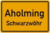 Straßenverzeichnis Aholming Schwarzwöhr
