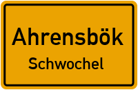 Schwochel in AhrensbökSchwochel
