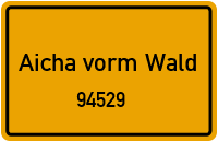 94529 Aicha vorm Wald
