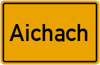 Wo liegt Aichach?
