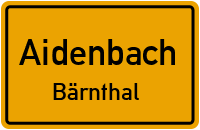 Bärnthal in 94501 Aidenbach (Bärnthal)