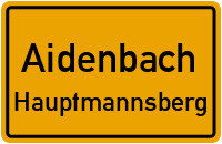Hauptmannsberg in AidenbachHauptmannsberg