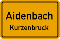 Straßen in Aidenbach Kurzenbruck