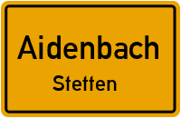 Stetten in AidenbachStetten