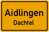 Aischbachstraße in 71134 Aidlingen (Dachtel)