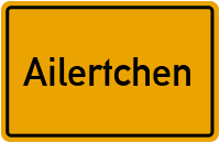 Ortsschild von Gemeinde Ailertchen in Rheinland-Pfalz