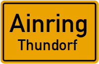 Straßenverzeichnis Ainring Thundorf