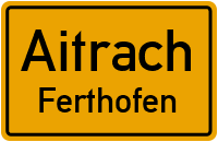 Ferthofer Weg in AitrachFerthofen