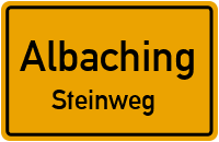 Steinweg in AlbachingSteinweg