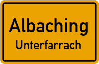 Straßen in Albaching Unterfarrach
