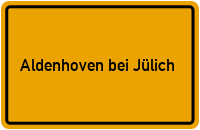 Ortsschild Aldenhoven bei Jülich