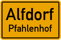 Pfahlenhof in AlfdorfPfahlenhof
