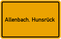 Ortsschild von Gemeinde Allenbach, Hunsrück in Rheinland-Pfalz