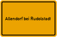 Ortsschild Allendorf bei Rudolstadt