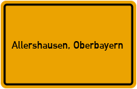 Ortsschild von Gemeinde Allershausen, Oberbayern in Bayern