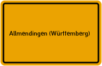 City Sign Allmendingen (Württemberg)