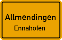 Ennostraße in AllmendingenEnnahofen