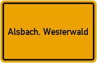 Ortsschild von Gemeinde Alsbach, Westerwald in Rheinland-Pfalz