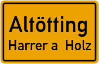 Harrer a. Holz in AltöttingHarrer a. Holz