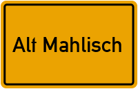 Alt Mahlisch in Brandenburg
