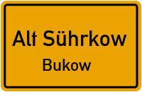 Bukow in Alt SührkowBukow