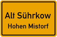 Bahnhofsweg in Alt SührkowHohen Mistorf