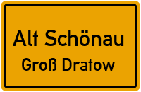 Straßen in Alt Schönau Groß Dratow