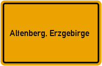 Ortsschild von Stadt Altenberg, Erzgebirge in Sachsen