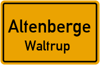 Waltrup in AltenbergeWaltrup