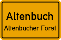 Hochstraße in AltenbuchAltenbucher Forst
