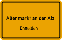 Entfelden in 83352 Altenmarkt an der Alz (Entfelden)