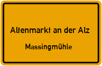 Straßen in Altenmarkt an der Alz Massingmühle