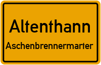 Straßenverzeichnis Altenthann Aschenbrennermarter