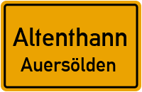 Straßenverzeichnis Altenthann Auersölden