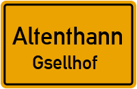 Straßenverzeichnis Altenthann Gsellhof