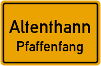 Altenthanner Straße in AltenthannPfaffenfang