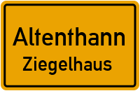 Straßenverzeichnis Altenthann Ziegelhaus