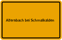 City Sign Altersbach bei Schmalkalden