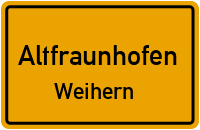 Weihern in 84169 Altfraunhofen (Weihern)