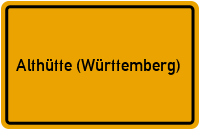 City Sign Althütte (Württemberg)