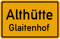 Glaitenhof in AlthütteGlaitenhof